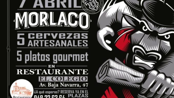 La alta gastronomía y la cerveza artesana de Morlaco Beer se fusionan el próximo 7 de abril en Pamplona .