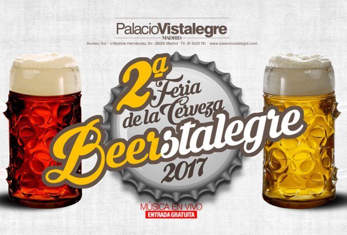 Beerstalegre 2017, la feria de la cerveza de Madrid.