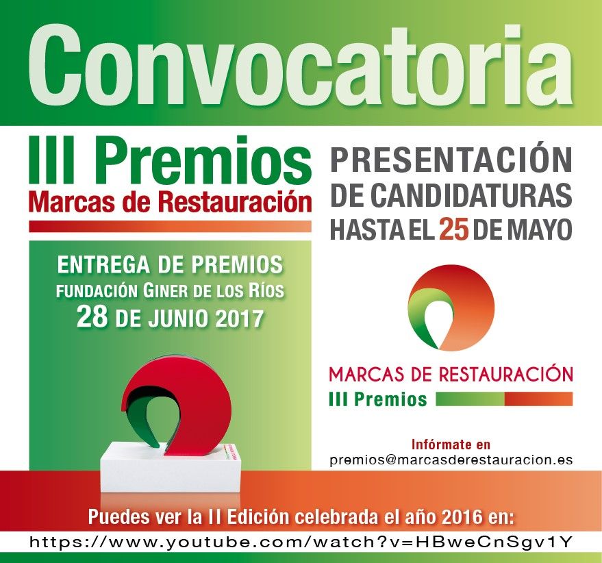 Marcas de Restauración abre la convocatoria para optar a los Premios de Restauración Organizada.