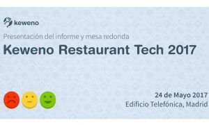 La transformación digital del restaurante, a análisis en la jornada Keweno Restaurant Tech