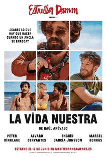 Estrella Damm estrena el tráiler de “La vida nuestra”.