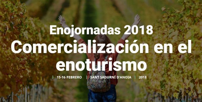 Enojornadas 2018. Comercialización en el enoturismo