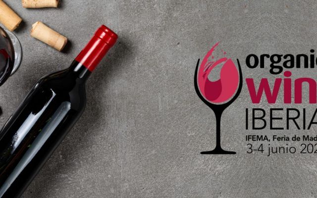 Organic Wine Iberia regresa a Madrid en junio con los vinos ecológicos como protagonistas