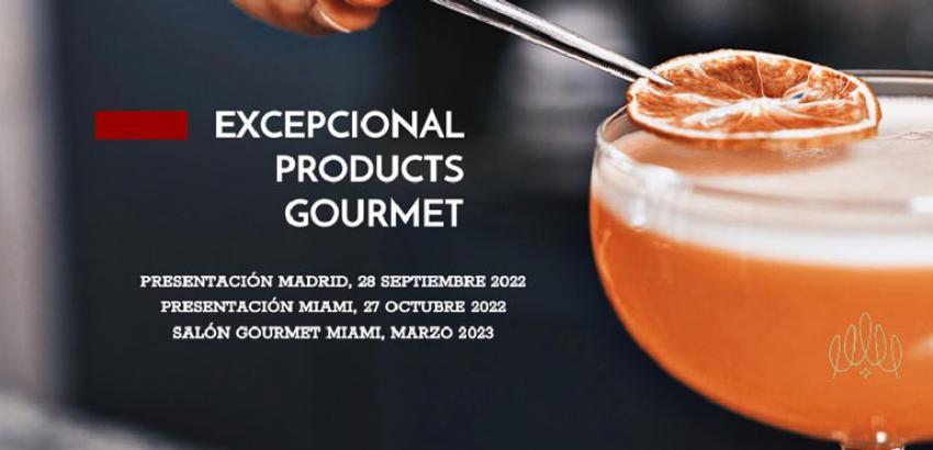 Realizarán el I Salón Excepcional Products Gourmet de España en Miami￼