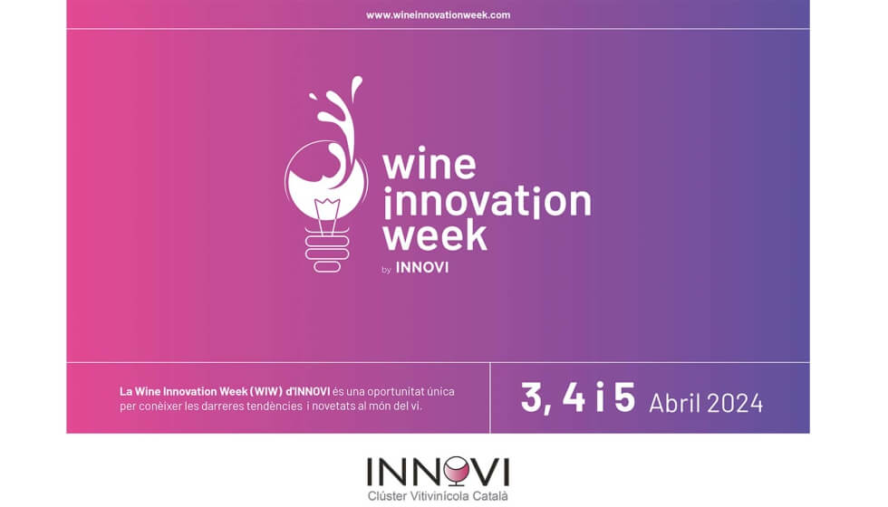 La Wine Innovation Week celebrará su 3ª edición revolucionando la industria del vino