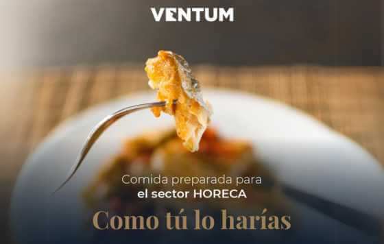 Ventum Gourmet lanza su plataforma de platos preparados para el canal horeca 