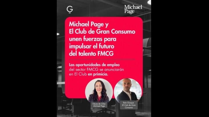 El Club de Gran Consumo firma un acuerdo histórico con Michael Page para ofrecer en primicia las vacantes del sector FMCG