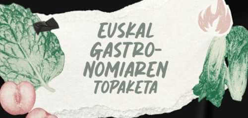 El V Encuentro de la Gastronomía Vasca reunirá a toda la cadena de valor del sector 