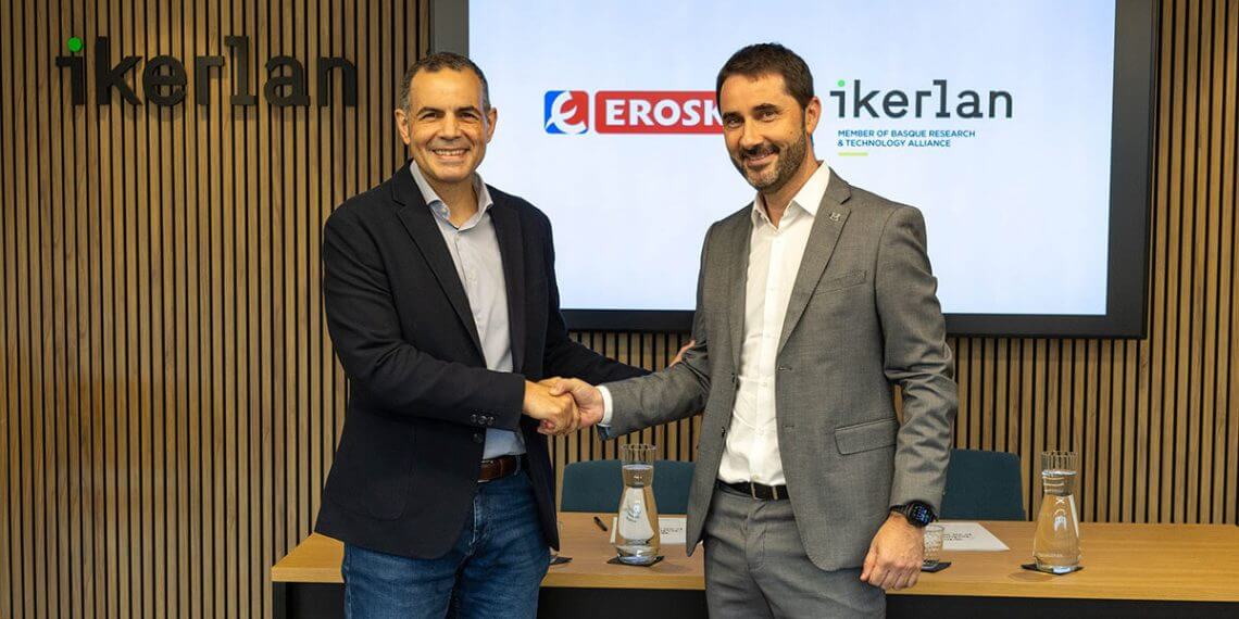 Eroski intensifica su alianza con Ikerlan para impulsar la innovación tecnológica en la distribución alimentaria
